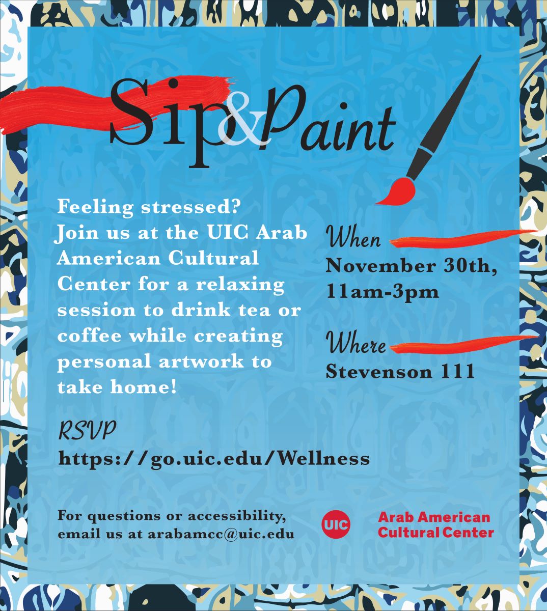 light blue panel is overlaid on a colorful background in blue, white, and yellow. a black paint brush with red paint is on the top right corner and a swirly line of red paint is on the top left side. Center logo is on the bottom left. flyer words are in white and black
