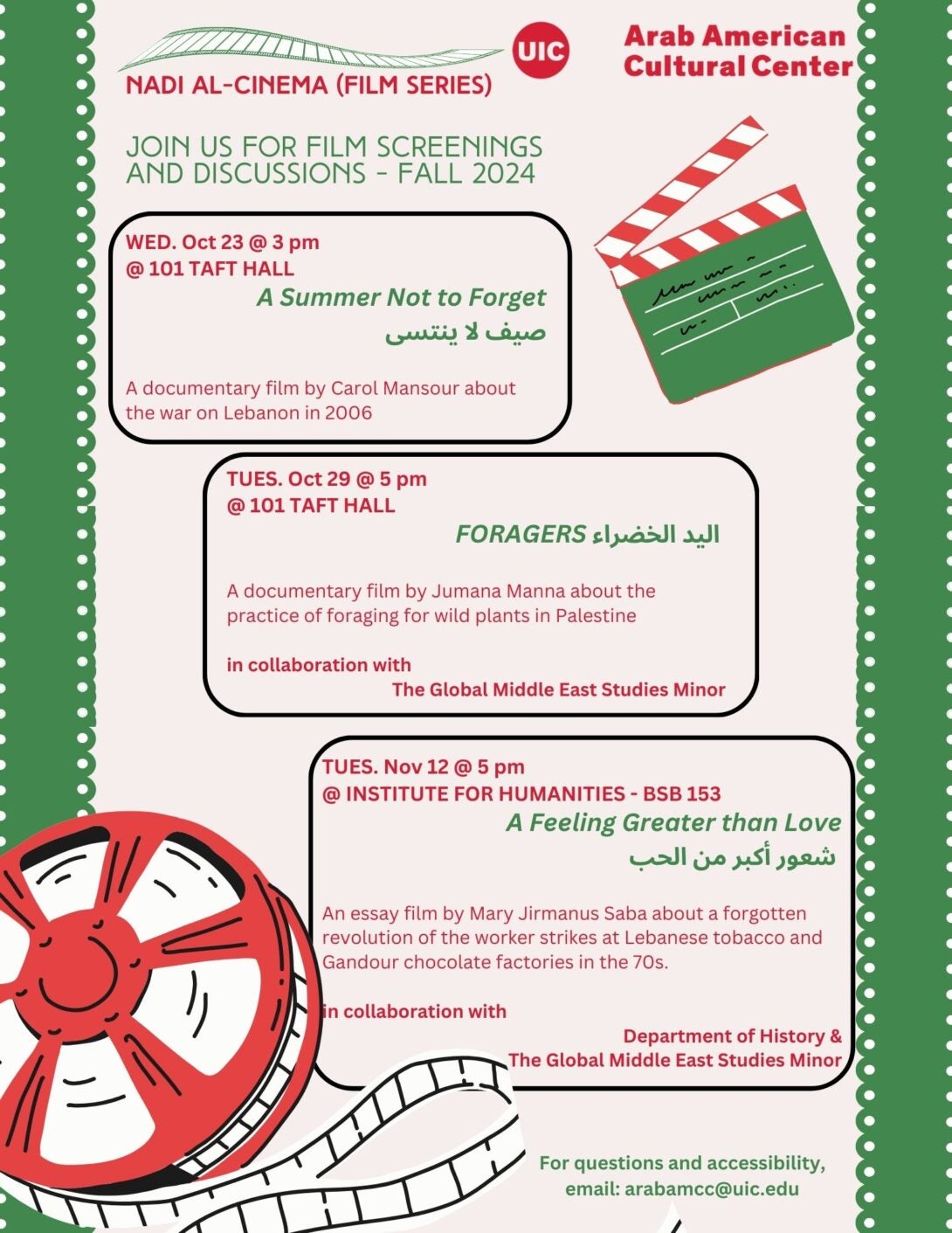 Off white flier with thick green border that looks like a film reel left and right of page. Top of the page has a small film reel in green and white. Top right there is a film clapper in green, red, and white. A film spool and reel in red and off white is on the bottom left. Three framed boxes with black border include text about film screenings in red and green.